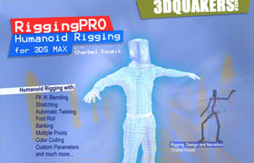 3D quakers - 3ds max rigging PRO 