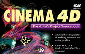 Cinema 4D The Artists Project Sourcebook