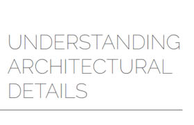 First In Architecture - Understanding Architectural Details The Full Package