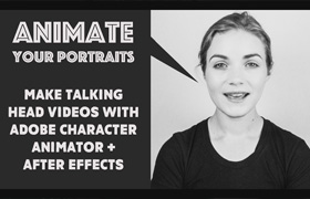 SkillShare - Animate Your Portraits With Adobe Character Animator