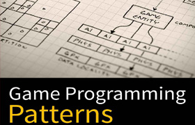 Game Programming Patterns