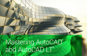 Mastering AutoCAD 2017 and AutoCAD LT 2017 by George Omura, Brian C. Benton