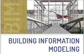 Building Information Modeling - BIM in Current and Future Practice