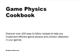 Game Physics Cookbook