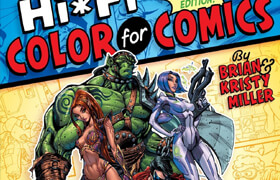 Hi-Fi Color for Comics Revised Updated Edition
