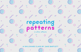Skillshare - Repeating patterns in After Effects-iLLiTERATE