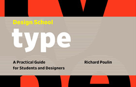 Design School - Type by Poulin Richard - book