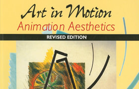 maureen Furniss - Animation Aesthetics ArtInMotion Revised Edition - book