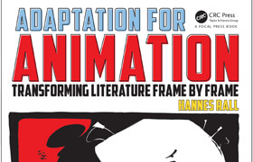 Adaptation for Animation - Transforming Literature Frame by Frame - book