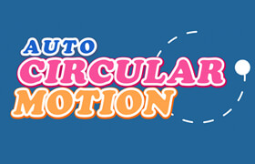 AutoCircularMotion - AE 循环动画插件