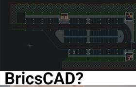 Bricsys BricsCAD - 廉价且全能的CAD软件