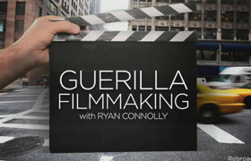 CreativeLive - Guerilla Filmmaking with Ryan Connolly