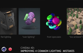 Skillshare - CINEMA 4D Improving 4 Common Lighting Mistakes