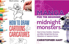 How To Draw Cartoons and Caricatures + Manga for the Beginner - Everything you Need to Start Drawing Right Away! - book