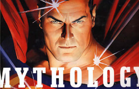 Mythology The DC Comics Art of Alex Ross - book