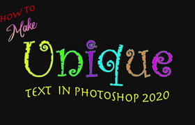 Skillshare - How to make unique text in Photoshop 2020 - Liam S