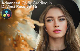 Ripple Training - Advanced Color Grading in DaVinci Resolve 16.1
