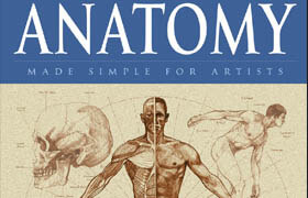 Anatomy Made Simple for Artists - Jonathan Freemantle - book