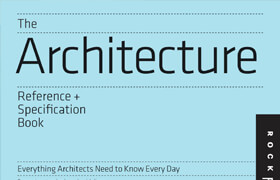 The Architecture Reference & Specification Book Everything Architects Need to Know Every Day - book