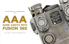 Gumroad - AAA Game Assets with Fusion 360 Tutorial by Duard Mostert (2021)