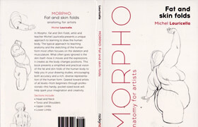 Morpho - Fat and Skin Folds Anatomy for Artists by Michel Lauricella - book