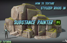 Artstation - How to Texture Stylized Rocks in Substance Painter