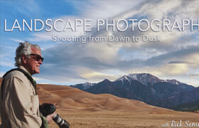 Craftsy - Landscape Photography Shooting From Dawn to Dusk