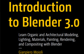 Introduction to Blender 3.0 1st ed. Edition