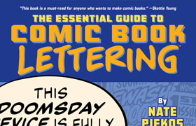 Nate Piekos - The Essential Guide to Comic Book Lettering (2021) - book