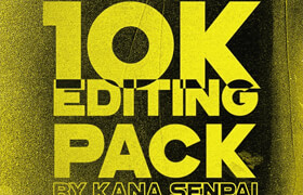 Kana Senpai - 10K Editing Pack