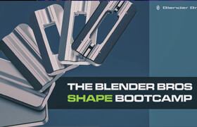 Blender Bros - The Shape Bootcamp