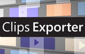 Clips exporter - Premiere Pro 剪辑导出插件