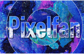 Pixelfan - AE创建酷炫扭曲图层效果插件