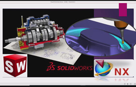 Udemy - Solidworks CAD Basics & Siemens NX CAD CAM & Post Builder