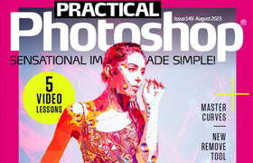 Practical Photoshop - Issue 149, August 2023