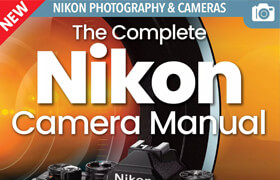 The Complete Nikon Camera Manual - 19th Edition 2023 - book