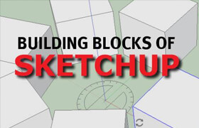 Building Blocks of SketchUp [2013]