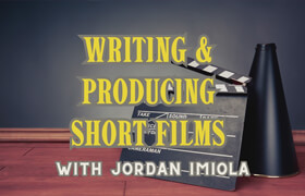 Udemy - Short Film Making - Writing and Producing Short Films