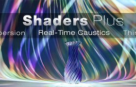 Shaders Plus - Blender 焦散、色散和薄膜干涉效果插件