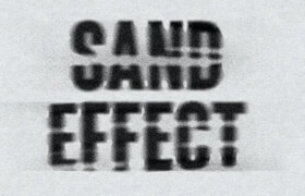 Sand Distortion Text Effect