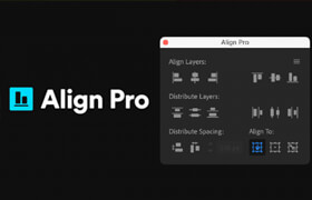 Align Pro - After Effects 高级对齐工具