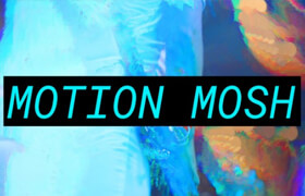 Motion Mosh