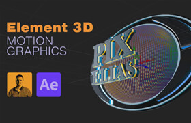 Skillshare - After Effects Motion Graphics with Element 3D Plugin - Create Stunning Animations