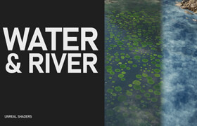 Udemy - Unreal Shader - River & Lake