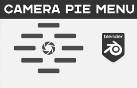 Camera Pie Menu - Blender
