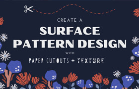 Skillshare - Surface Pattern Design  Make a Paper Cutout Pattern with Textures in Adobe Illustrator