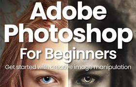 Adobe Photoshop for Beginners - 18th Edition, 2024 (PDF) - book