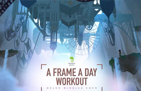 Schoolism - A Frame A Day Workout with Helen Mingjue Chen