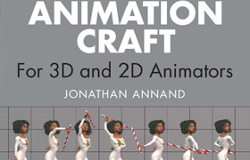 Animation Craft For 3D and 2D Animators (True PDF, EPUB) - book