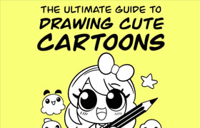 The Ultimate Guide to Drawing Cute Cartoons Learn to Draw Chibi and Kawaii Step by Step